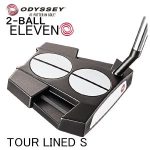 【大特価】オデッセイ 2ボール イレブン S ツアーライン ショートスラント パター ODYSSEY 2BALL ELEVEN S TOURLINED PUTTER キャロウェイ｜daiichigolf