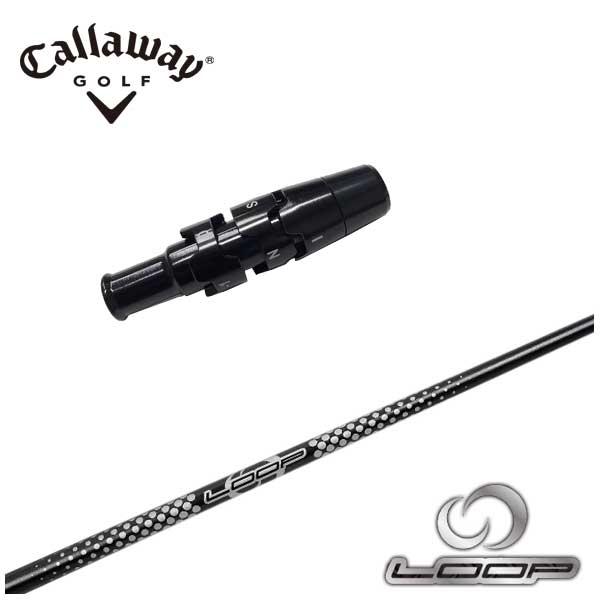 キャロウェイ スリーブ付き シャフト LOOP プロトタイプ CL シンカグラファイト ドライバー用