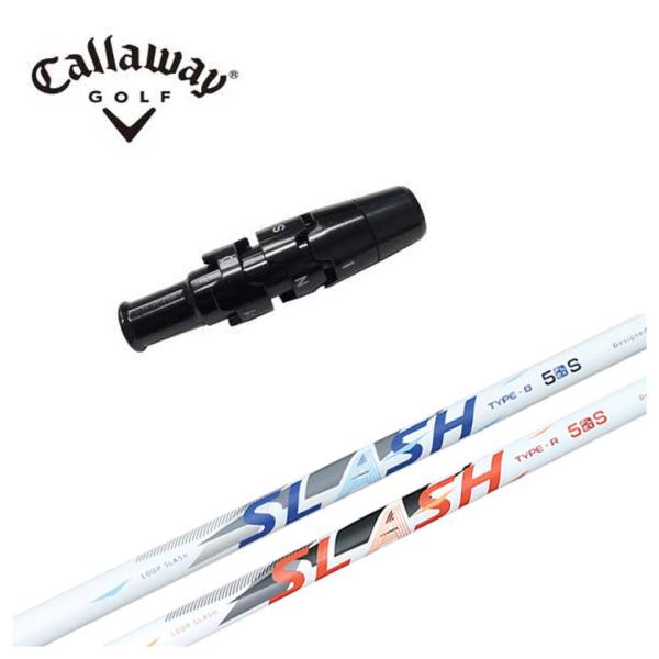 キャロウェイ スリーブ付き シャフト シンカグラファイト LOOP SLASH 5 ループ スラッシ...