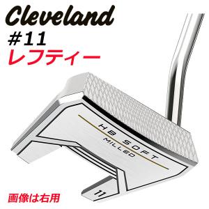 (レフティーモデル) クリーブランド HB ソフト ミルド #11LH パター Cleveland HB soft MILD #11LH｜daiichigolf