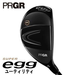 プロギア　egg 高反発　ユーティリティ　U5 23度　エボリューション PRGR SUPER egg ユーティリティ 高反発 2024年モデル 超低重心設計