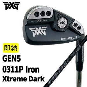 【即納】【数量限定】 PXG GEN5 0311P アイアン Xtreme Dark エクストリームダーク プロジェクトX LZ オールブラック【#5-Pw 6本組】