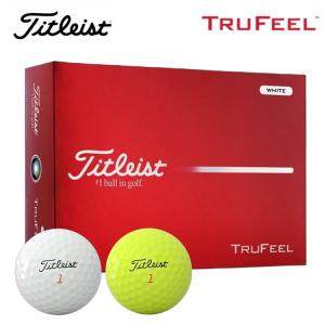 タイトリスト トゥルーフィール ゴルフボール 1ダース 12球入り Titleist TRUFEEL 2026年 日本正規品