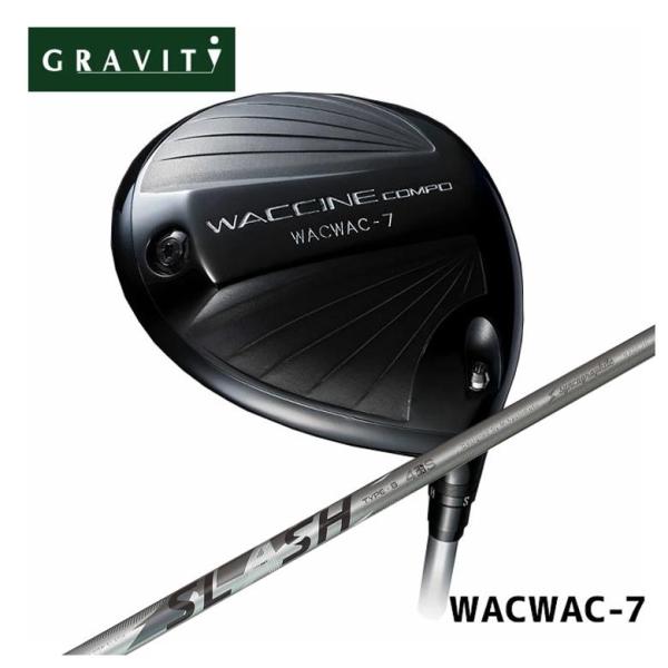 【特注カスタムクラブ】 GRAVITY ワクチンコンポ WACWAC-7 ドライバー シンカグラファ...