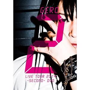 Gero/Live Tour 2014 -SECOND- DVD(通常盤)｜daikokuya-store5