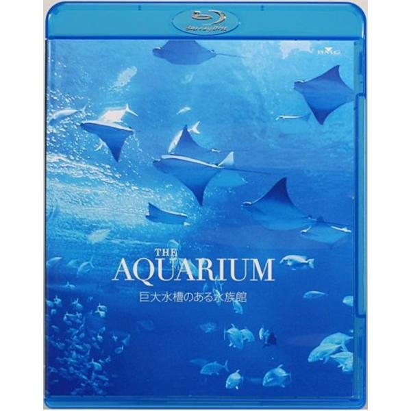 THE AQUARIUM 巨大水槽のある水族館 Blu-ray