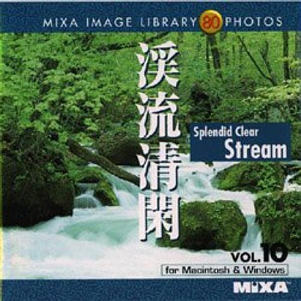MIXA IMAGE LIBRARY Vol.10 渓流清閑