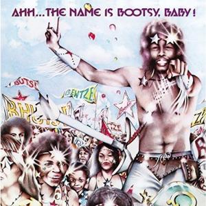 Ahh...the Name Is Bootsy Baby 12 inch Analogの商品画像