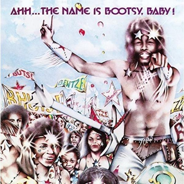 Ahh...the Name Is Bootsy Baby 12 inch Analog