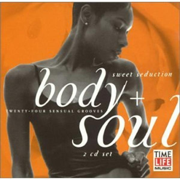 Body &amp; Soul: Sweet Seduction