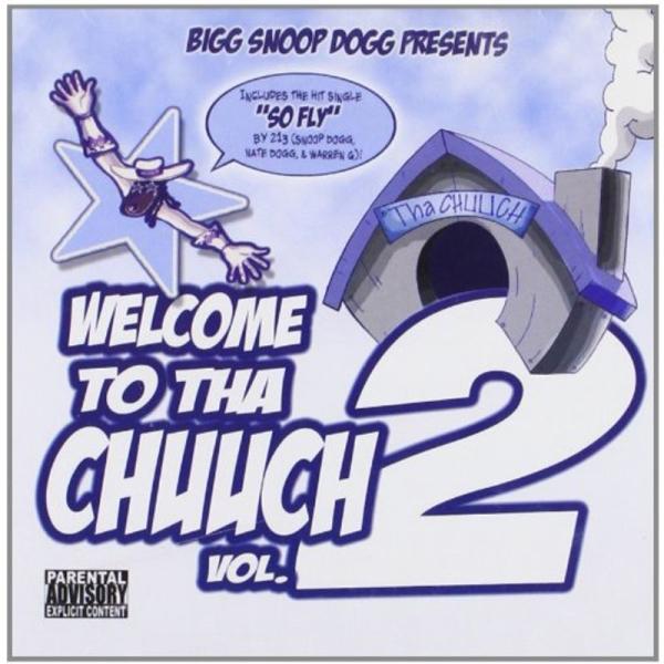 Welcome to Tha Chuuch Vol 2