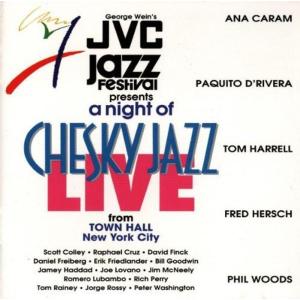 JVC Jazz Festival Live A Night Of Chesky Jazz : Town Hall New Yorkの商品画像