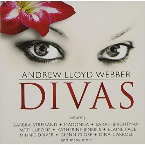 Andrew Lloyd Webber: The Divas