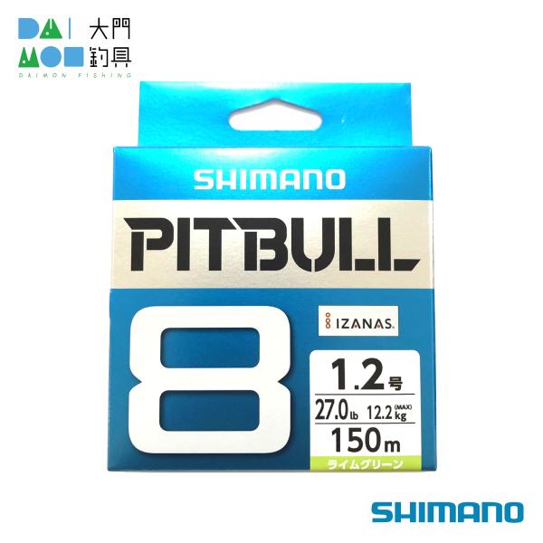 シマノ ピットブル8 150m PL-M58R ライムグリーン1.2号 27.0lb / SHIMA...