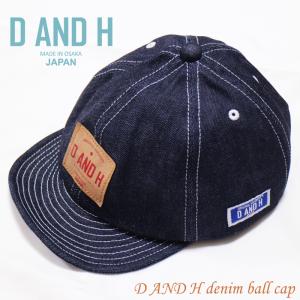 D AND H 国産デニムベースボールキャップ キャップ ツバ短 帽子 ワイヤー ハンドメイド メンズレディース 日本製　送料無料　