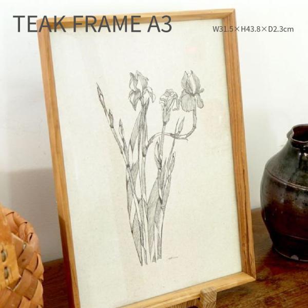 TEAK FRAME A3 チークフレーム A3 木製 木枠 額縁 写真立て 31.5×43.8cm...
