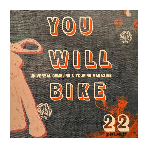 【ネコポス発送可能】YOU WILL BIKE : キミはバイクに乗るだろうvol.22 "そのへん...
