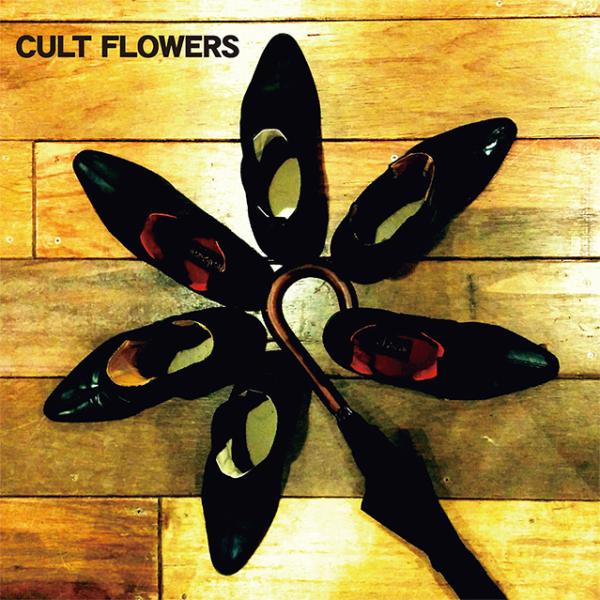 CULT FLOWERS「マリアンヌ」7inch レコード+CD カルトフラワーズ