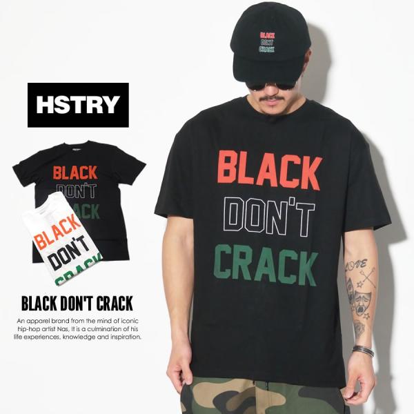 ヒストリー HSTRY Tシャツ メンズ BLACK DON'T CRACK S/S TEE