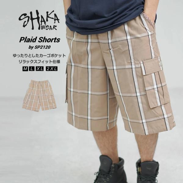 SHAKA WEAR シャカウェア チェック カーゴ ショートパンツ ハーフパンツ メンズ PLAI...