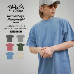 SHAKA WEAR シャカウェア 7.5オンス マックス ヘビーウェイト Tシャツ ガーメントダイ メンズ 半袖 オーバーサイズ 無地 7.5oz MAX HEAVYWEIGHT GARMENT DYE｜deep