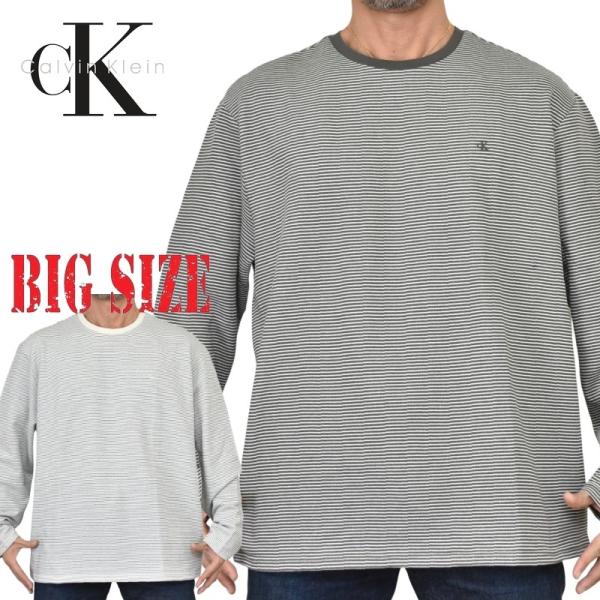 大きいサイズ メンズ CK Calvin Klein カルバンクライン クルーネック カットソー マ...