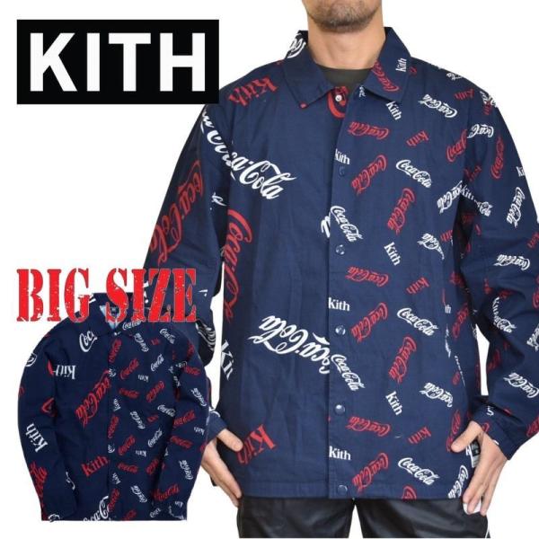 SALE 大きいサイズ メンズ KITH キース キス コットンコーチジャケット シャツジャケット ...