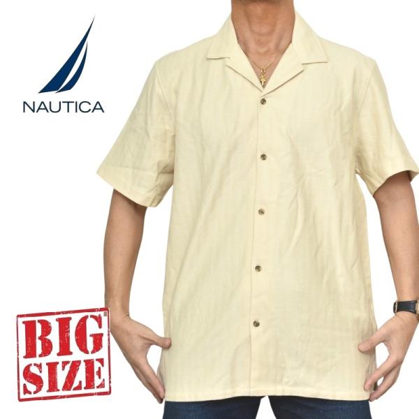 大きいサイズ メンズ NAUTICA ノーティカ 半袖 シャツ ショートスリーブシャツ オープンカラ...