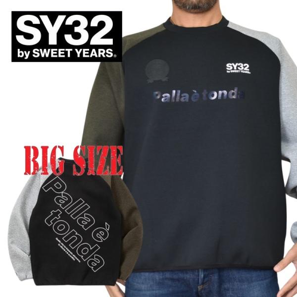 別注 大きいサイズ メンズ SY32 by SWEET YEARS スウィートイヤーズ クルーネック...