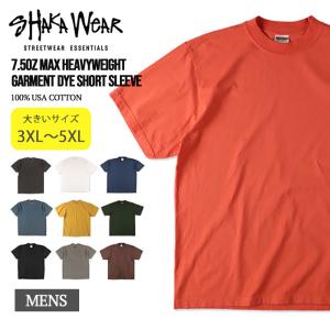 大きいサイズ SHAKA WEAR シャカウェア MAX HEAVYWEIGHT GARMENT DYE LARGE SIZES メンズ Tシャツ 半袖T 無地T 無地tシャツ オーバーサイズ ビッグサイズ｜delicious-y