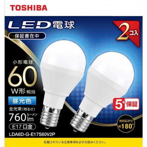 東芝 TOSHIBA LED電球 60形 E17 昼光色 2個入り LDA6D-G-E17S60V2...