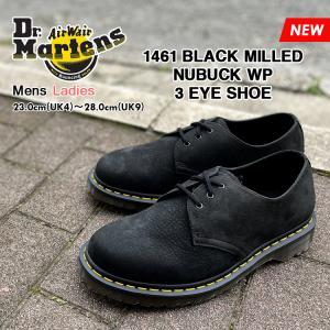 ドクターマーチン 3ホール シューズ ブラック ミルド ヌバックレザー メンズ レディース Dr.Martens 1461 BLACK MILLED NUBUCK WP 26652001｜denpcy