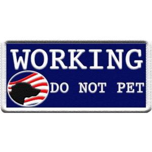 WORKINGSERVICEDOG.COM Working Do Not Pet - Sew On ...