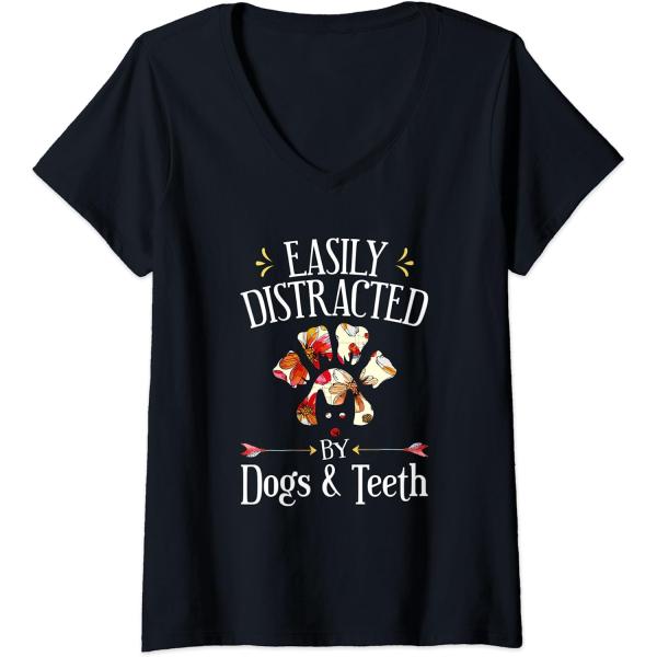 Womens Easily Distracted by Dogs and Teeth Dental ...