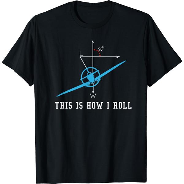 【並行輸入品】Airplane Aircraft T-Shirt This Is How I Rol...