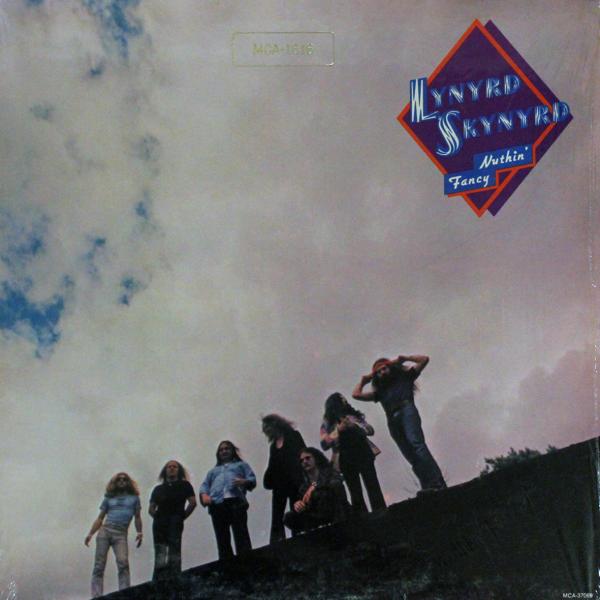 ◆LPレコード◆Lynyrd Skynyrd（レーナード・スキナード」「Nuthin' Fancy」...