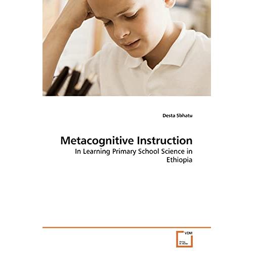 Metacognitive Instruction: In Learning Primary Sch...