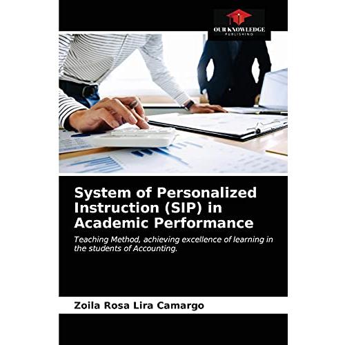 System of Personalized Instruction (SIP) in Academ...