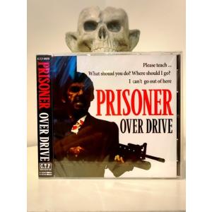 OVER DRIVE [PRISONER] オーバードライブ/ プリズナー