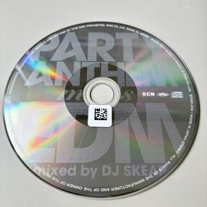 Party Anthem meets EDM mixed by DJ SKEAR／オムニバス