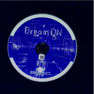 Dream ON(マキシシングル)／彩音