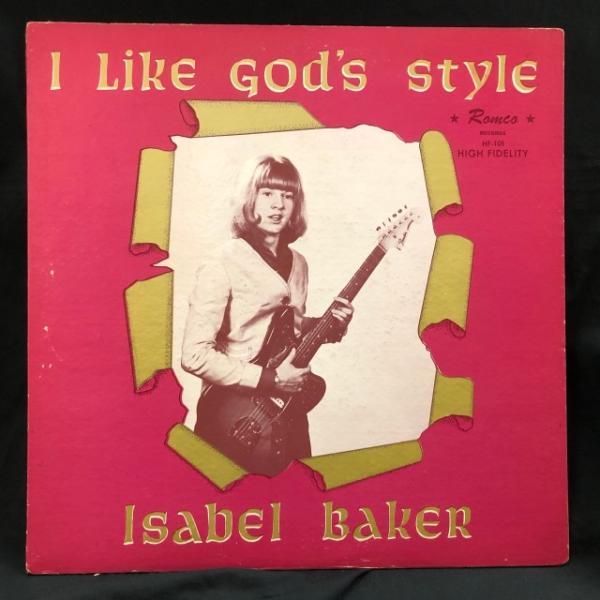 ISABEL BAKER / I LIKE GOD'S STYLE (65 US CULT XTIA...