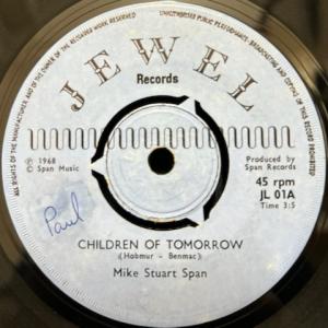 MIKE STUART SPAN / CHILDREN OF TOMORROW (UK-ORIGINAL / '68 KILLER FREAKBEAT LEGEND)