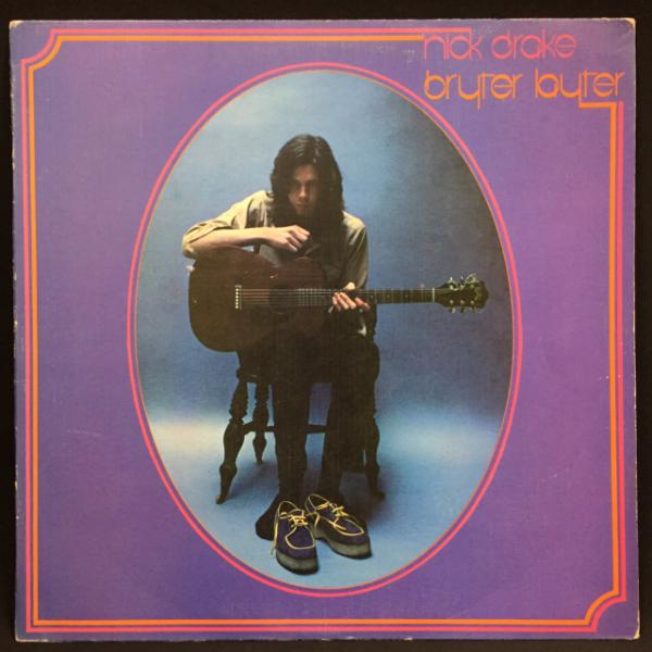 【激レア】最初期プレス！NICK DRAKE / BRYTER LAYTER