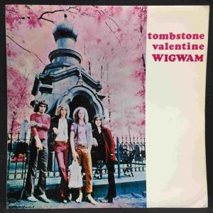 WIGWAM / TOMBSTONE VALENTINE (オリジナル盤)