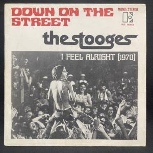 STOOGES / DOWN ON THE STREET (FRANCE ORIGINAL)