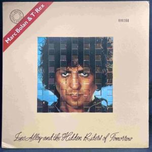 T. REX / ZINC ALLOY AND THE HIDDEN RIDERS OF TOMORROW (UK-ORIGINAL)