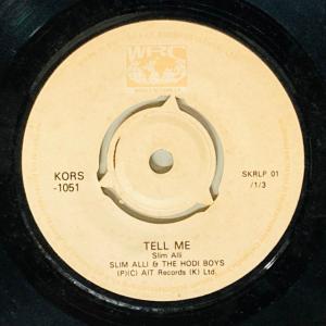 SLIM ALI & THE HODI BOYS / TELL ME (7インチシングル)