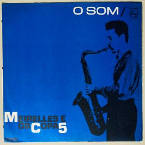 MEIRELLES E OS COPA 5 / O SOM (JAMAICA-ORIGINAL)