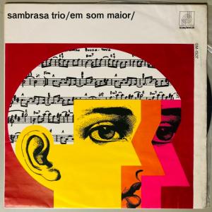 SAMBRASA TRIO / EM SOM MAIOR (BRASIL-ORIGINAL)